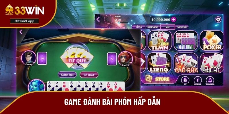 Game đánh bài phỏm hấp dẫn
