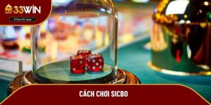 cách chơi Sicbo