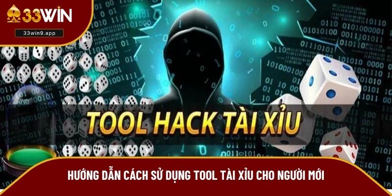 Hướng dẫn cách sử dụng tool Tài xỉu cho người mới