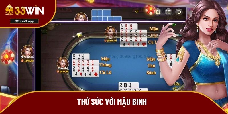 chơi mậu binh hấp dẫn