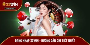 đăng nhập 33WIN