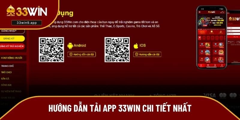 Các bước tải app 33win chi tiết