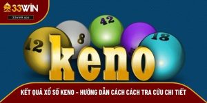 Kết quả xổ số keno