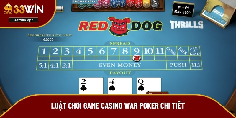 Luật chơi game Casino War Poker chi tiết