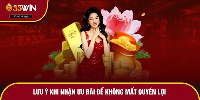 Những điều cần tránh khi tham gia khuyến mãi 33WIN