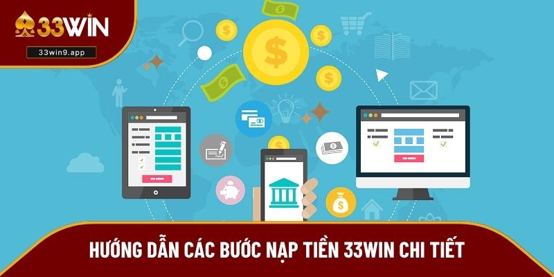 Các bước nạp tiền chi tiết nhất cho người mới