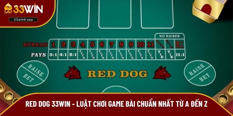 Red Dog 33WIN