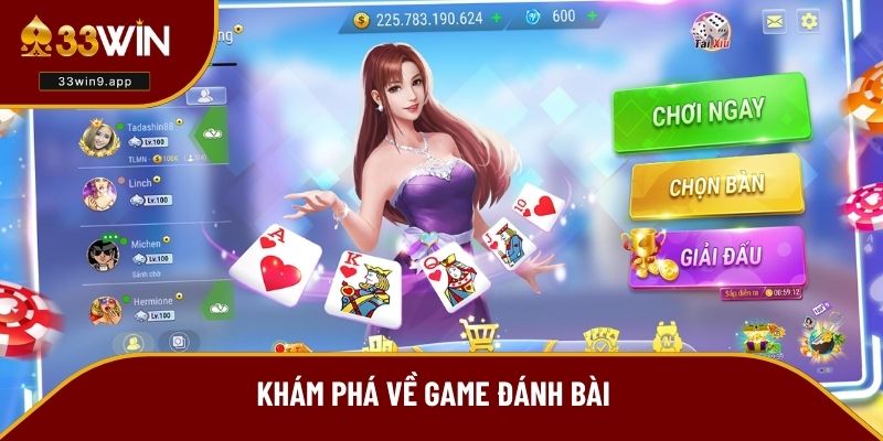 Khám phá về game đánh bài
